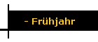 - Frhjahr